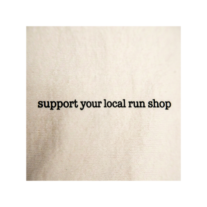 Support Your Local Run Shop SS Tee
